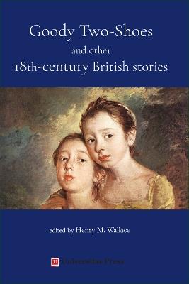 Goody Two-Shoes and other 18th-century British stories - cover