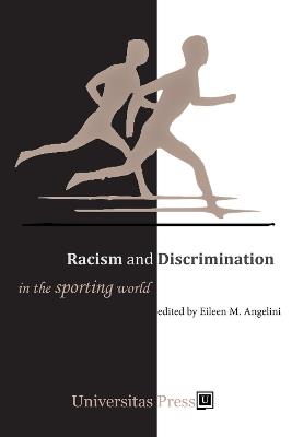 Racism and Discrimination in the Sporting World - cover