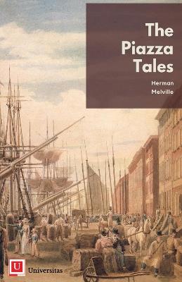The Piazza Tales - Todd Webb,Herman Melville - cover