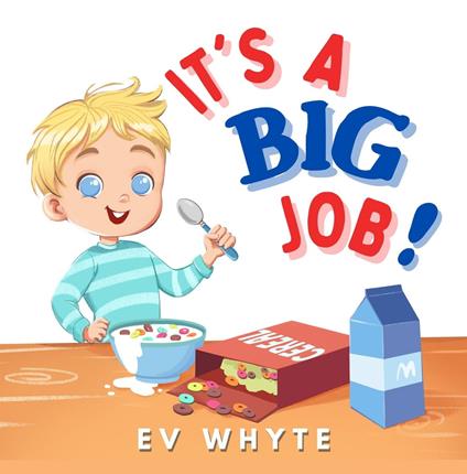 It’s a Big Job! - EV Whyte - ebook