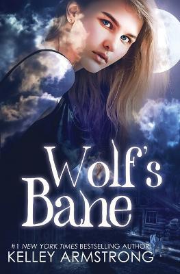 Wolf's Bane - Kelley Armstrong - cover