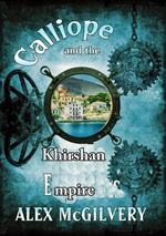 Calliope and the Khirshan Empire