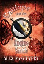 Calliope and the Engine Smith