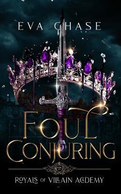 Foul Conjuring - Eva Chase - cover