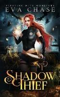 Shadow Thief - Eva Chase - cover