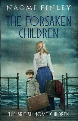 The Forsaken Children - Naomi Finley - cover
