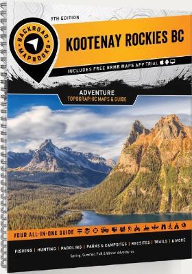 Kootenay Rockies BC Backroad Mapbook - Backroad Maps - cover