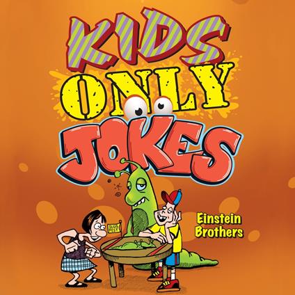 Kids ONLY Jokes