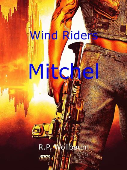 Wind Riders Mitchel