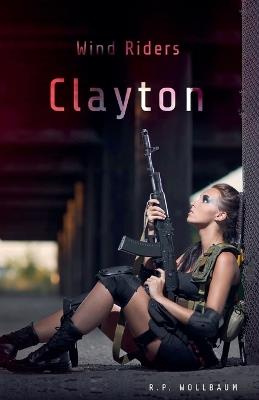 Clayton - R P Wollbaum - cover