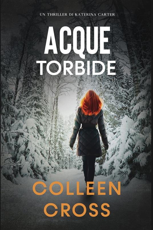 Acque torbide - Colleen Cross - ebook