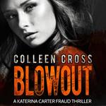 Blowout: A Gripping Psychological Thriller