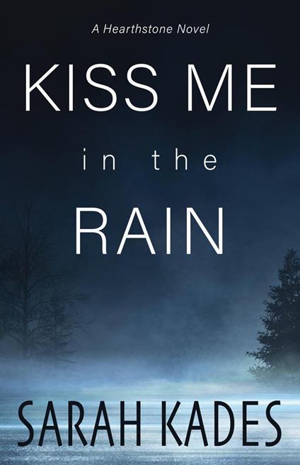 Kiss Me in the Rain