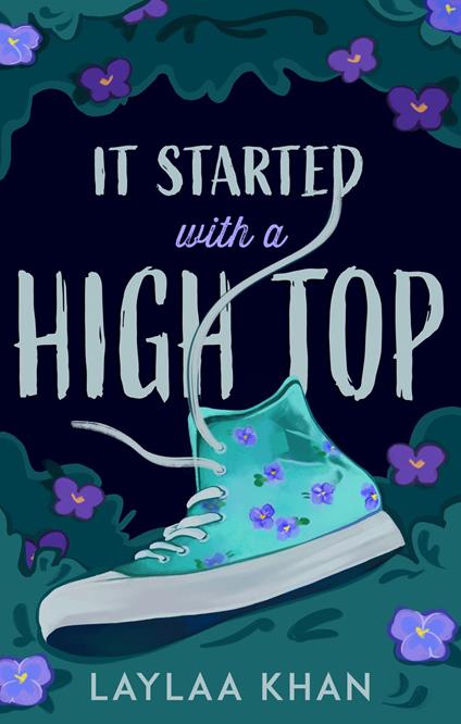 It Started With a High Top - Laylaa Khan - ebook