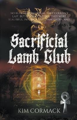 Sacrificial Lamb Club - Kim Cormack - cover