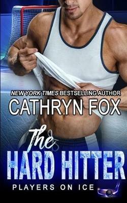 The Hard Hitter - Cathryn Fox - cover