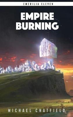 Empire Burning - Michael Chatfield - cover