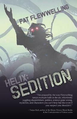 Helix: Sedition - Pat Flewwelling - cover
