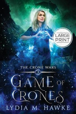 Game of Crones - Lydia M Hawke - cover