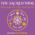 Sacred Nine Wisdom Of The Ancients, The