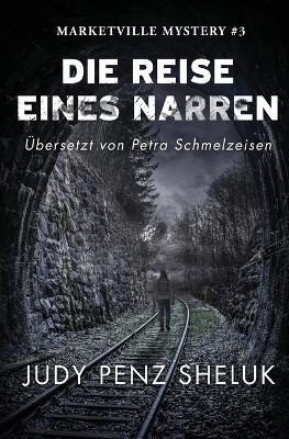 Die Reise eines Narren - Judy Penz Sheluk - cover