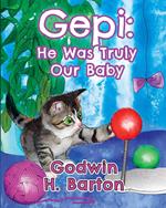 Gepi: He was truly our baby