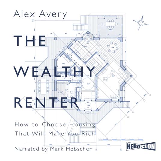The Wealthy Renter