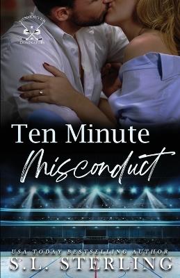 Ten Minute Misconduct - S L Sterling - cover