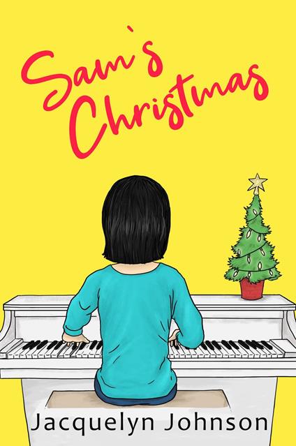 Sam's Christmas - Jacquelyn Johnson - ebook