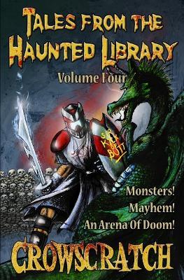 Tales From The Haunted Library: Volume Four - Crowscratch - cover