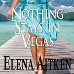 Nothing Stays in Vegas