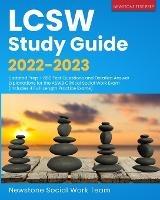 LCSW Study Guide 2022-2023: Updated Prep + 680 Test Questions and Detailed Answer Explanations for the ASWB Clinical Social Work Exam (Includes 4 Full-Length Practice Exams) - Newstone Social Work Team - cover