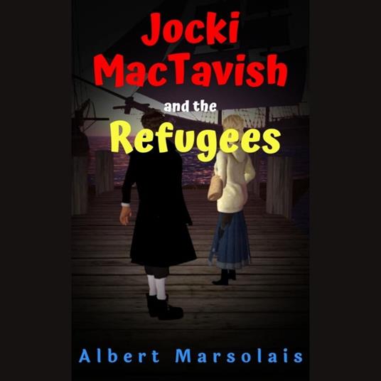 Jocki MacTavish and the Refugees