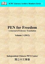 PEN for Freedom A Journal of Literary Translation Volume 3 (2012)