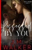 Possessed by You