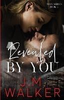 Revealed by You - J M Walker - cover