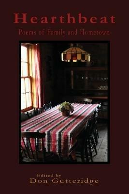Hearthbeat: Poems of Family and Hometown - cover
