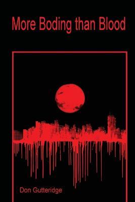 More Boding than Blood - Don Gutteridge - cover
