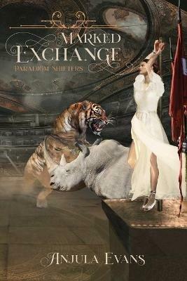 Marked Exchange - Anjula Evans - cover