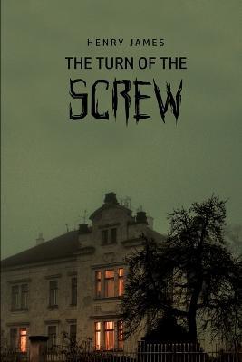 The Turn of the Screw - Henry James - cover