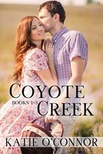Coyote Creek Box Set Books 1-3