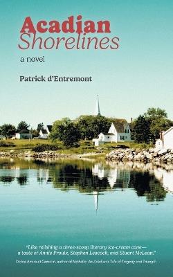 Acadian Shorelines - Patrick D'Entremont - cover