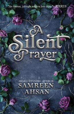 A Silent Prayer - 10th Anniversary Edition - Samreen Ahsan - cover