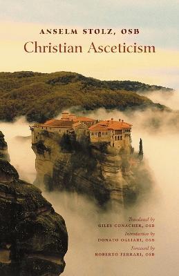 Christian Asceticism - Anselm Stolz - cover
