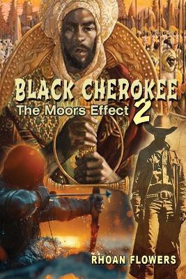 Black Cherokee 2/The Moors' Effect: The Moors' Effect - 0 - cover