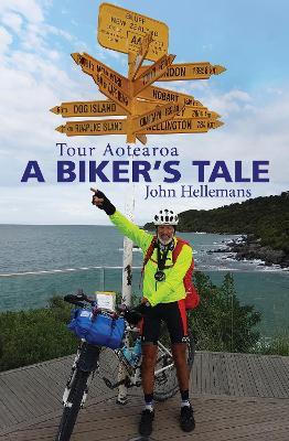 A Biker's Tale - John Hellemans - cover