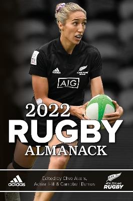 2022 Rugby Almanack - Clive Akers,Adrian Hill,Campbell Burnes - cover