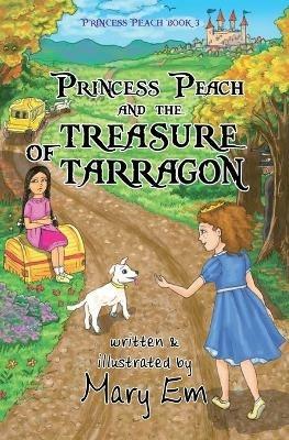 Princess Peach and the Treasure of Tarragon: a Princess Peach story - Mary Em - cover