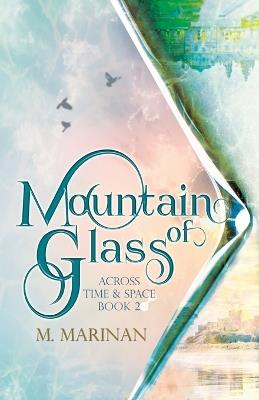 Mountain of Glass - M. Marinan - cover