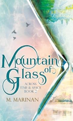 Mountain of Glass (hardcover) - M Marinan - cover